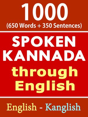 cover image of 1000 Kannada Words & Sentences--Spoken Kannada through English